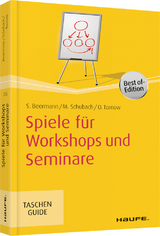Spiele f&uuml;r Workshops und Seminare - Susanne Beermann, Monika Schubach, Ortrud Tornow