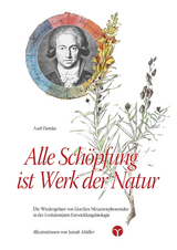 Alle Sch&ouml;pfung ist Werk der Natur - Axel Ziemke