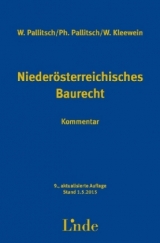 Nieder&ouml;sterreichisches Baurecht - Wolfgang Pallitsch, Philipp Pallitsch, Wolfgang Kleewein