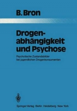 Drogenabh&auml;ngigkeit und Psychose - B. Bron