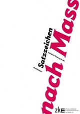 Satzzeichen nach Mass - Martin Steinacher