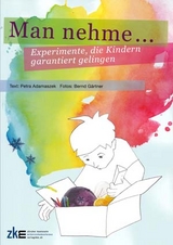 Man nehme... - Petra Adamaszek, Bernd G&auml;rtner