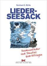 Lieder-Seesack - Reinhard B&ouml;hle