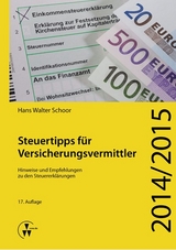 Steuertipps f&uuml;r Versicherungsvermittler - Hans Walter Schoor