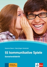 55 kommunikative Spiele - Susanne Daum, Hans-J&uuml;rgen Hantschel