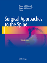 Surgical Approaches to the Spine - Watkins, III, Robert G.; Watkins, IV, Robert G.