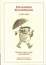 Ein kurzer Spaziergang "A short walk" - Friedrich zu Eulenburg