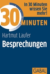 30 Minuten Besprechungen - Hartmut Laufer