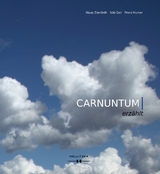 Carnuntum erz&auml;hlt - 