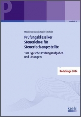 Prüfungsklassiker Steuerlehre für Steuerfachangestellte