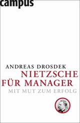 Nietzsche für Manager -  Andreas Drosdek