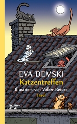 Katzentreffen - Eva Demski