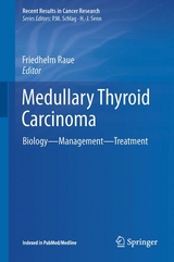 Medullary Thyroid Carcinoma - 