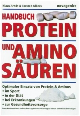 Handbuch Proteine und Aminosäuren - Arndt, Klaus; Albers, Torsten