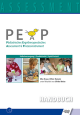 PEAP P&auml;diatrisches Ergotherapeutisches Assessment & Prozessinstrument - Elke Kraus, Ellen Romein