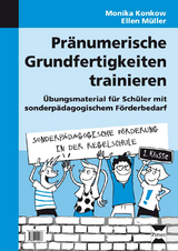 Pr&auml;numerische Grundfertigkeiten trainieren - Monika Konkow, Ellen M&uuml;ller