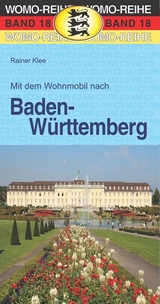 Mit dem Wohnmobil nach Baden-Württemberg - Rainer Klee