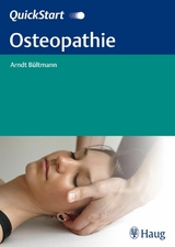 QuickStart Osteopathie -  Arndt B&uuml;ltmann