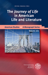 The &lsquo;Journey of Life&rsquo; in American Life and Literature - 