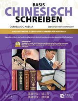 Basis Chinesisch Schreiben - Lehrbuch - Cornelis C. Kubler