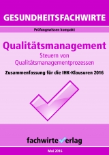Gesundheitsfachwirte: Qualit&auml;tsmanagement - Michael Sielmann