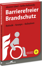 Barrierefreier Brandschutz - Göbell, Johannes; Kallinowsky, Steffen