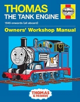 Thomas The Tank Engine Owners' Workshop Manual - Oxlade, Chris