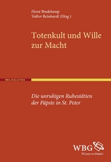 Totenkult und Wille zur Macht - 