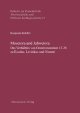 Mosetora und Jahwetora - Benjamin Kilch&ouml;r