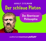Der schlaue Platon - Zitelmann, Arnulf; Falk, Martin