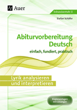 Lyrik analysieren und interpretieren - Stefan Sch&auml;fer