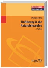 Einführung in die Naturphilosophie - Esfeld, Michael-Andreas; Strobach, Niko; Schönecker, Dieter