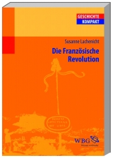 Die Franz&ouml;sische Revolution - Susanne Lachenicht