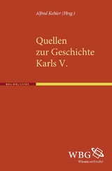 Quellen zur Geschichte Karls V. - 