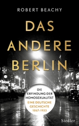 Das andere Berlin - Robert Beachy