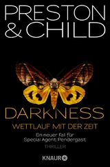 Darkness - Wettlauf mit der Zeit - Douglas Preston, Lincoln Child