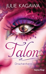 Talon - Drachenherz - Julie Kagawa