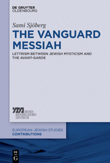 The Vanguard Messiah - Sami Sj&ouml;berg