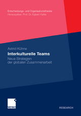Interkulturelle Teams - Astrid K&uuml;hne