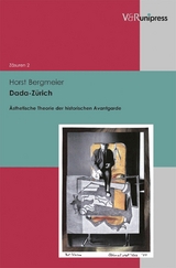 Dada-Z&uuml;rich -  Horst Bergmeier