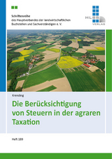 Die Ber&uuml;cksichtigung von Steuern in der agraren Taxation - Wilken Christian Krending