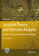 Location Theory and Decision Analysis - Yupo Chan