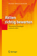 Aktien richtig bewerten - Peter Thilo Hasler