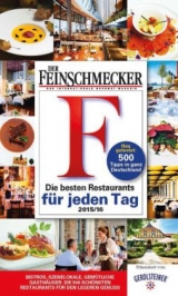 DER FEINSCHMECKER Guide Die besten Restaurants f&uuml;r jeden Tag
