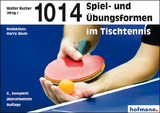 1014 Spiel- und Übungsformen im Tischtennis - Bucher, Walter