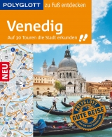 POLYGLOTT Reiseführer Venedig zu Fuß entdecken - Gudrun Raether-Klünker