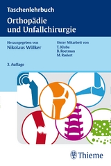 Taschenlehrbuch Orthop&auml;die und Unfallchirurgie - 