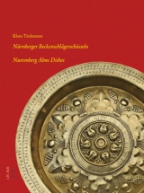 N&uuml;rnberger Beckenschl&auml;gersch&uuml;sseln. Nuremberg Alms Dishes - Klaus Tiedemann