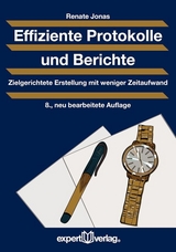 Effiziente Protokolle und Berichte - Renate Jonas