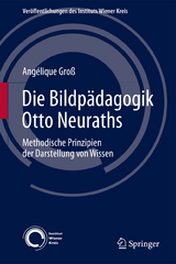 Die Bildp&auml;dagogik Otto Neuraths - Ang&eacute;lique Gro&szlig;